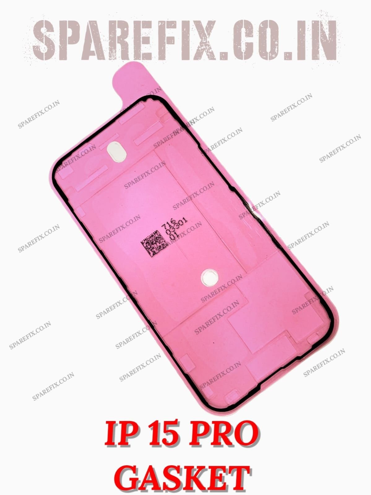 IP 15 PRO GASKET